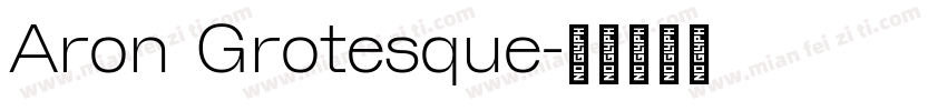 Aron Grotesque字体转换
